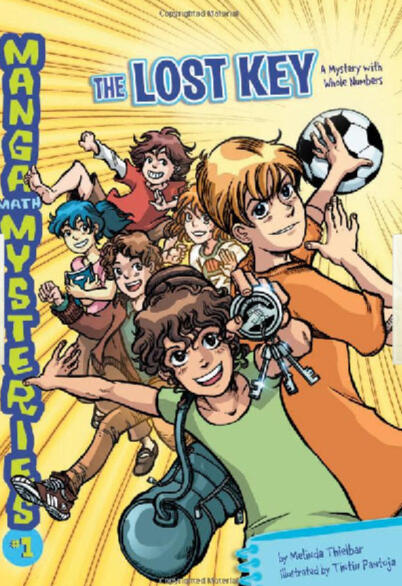 MANGA MATH THE LOST KEY GRAPHIC NOVEL